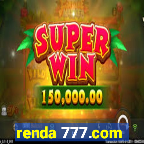 renda 777.com